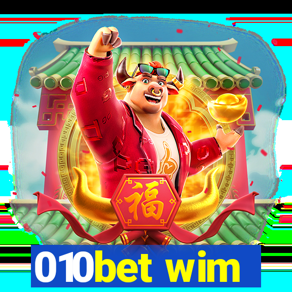 010bet wim